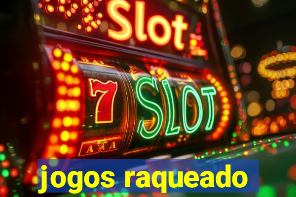 jogos raqueado